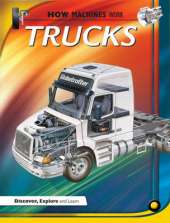 How Machines Work: Trucks