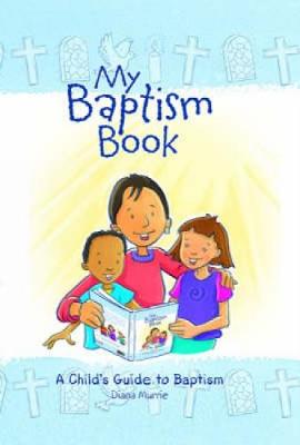My Baptism Book: A Child's Guide to Baptism