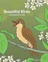 Beautiful Birds Coloring Book for Kids