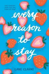 Every Reason to Stay