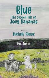 Blue: The Second Tale of Joey Bananas