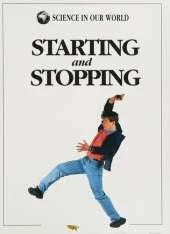 Starting and Stopping