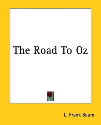 The Road To Oz