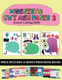 Scissor Cutting Skills (20 full-color kindergarten cut and paste activity sheets - Monsters 2): This book comes with collection of downloadable PDF books that will help your child make an excellent start to his/her education. Books are designed to improv