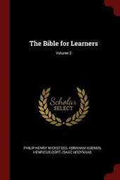 The Bible for Learners; Volume 2
