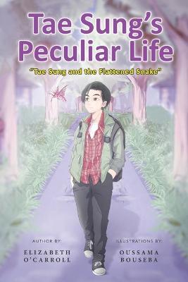 Tae Sung's Peculiar Life: Tae Sung and the Flattened Snake