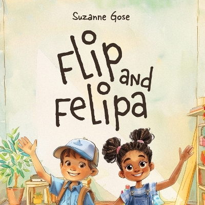 Flip and Felipa