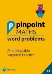 Pinpoint Maths Word Problems Year 4 Teacher Book: Photocopiable Targeted Practice