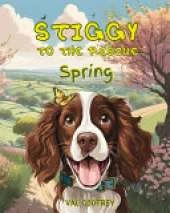 Stiggy to the Rescue - Spring