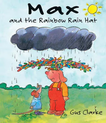 Max and the Rainbow Hat