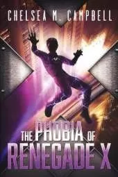 The Phobia of Renegade X