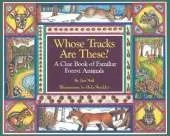Whose Tracks Are These?: A Clue Book of Familiar Forest Animals