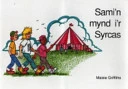 Sami'n Mynd i'r Syrcas