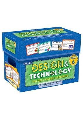 Design & Technology Box 6: Project-based Learning