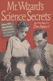 Mr. Wizard's Science Secrets