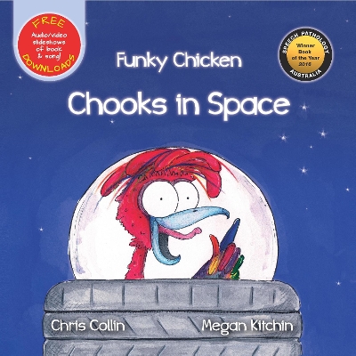 Funky Chicken : Chooks In Space