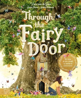 Through the Fairy Door: No One Is Too Small to Make a Difference