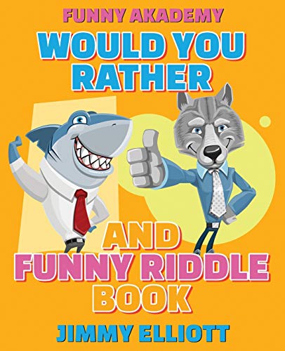 Would You Rather + Funny Riddle - 310 PAGES A Hilarious, Interactive, Crazy, Silly Wacky Question Scenario Game Book - Family Gift Ideas For Kids, Teens And Adults: The Book of Silly Scenarios, Challenging Choices, and Hilarious Situations the Whole Famil