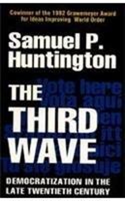 Third Wave: Democratization in the Late Twentiethcentury