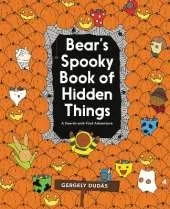 Bear's Spooky Book of Hidden Things: Halloween Seek-and-Find