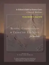 A Gifted Child in Foster Care: Teacher's Guide