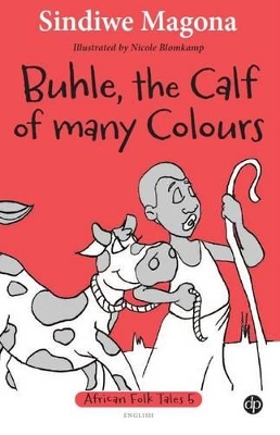 Buhle, the calf of many colours