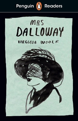 Penguin Readers Level 7: Mrs Dalloway (ELT Graded Reader): Abridged Edition