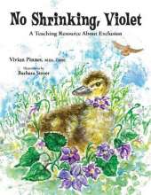 No Shrinking, Violet: A Teaching Resource About Exclusion