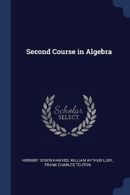 Second Course in Algebra
