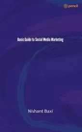 Basic Guide to Social Media Marketing