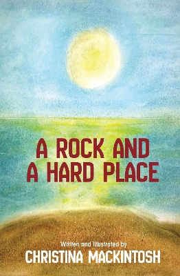 A Rock And A Hard Place