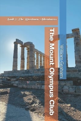 The Mount Olympus Club: Book 5: The Rivertown Adventurers