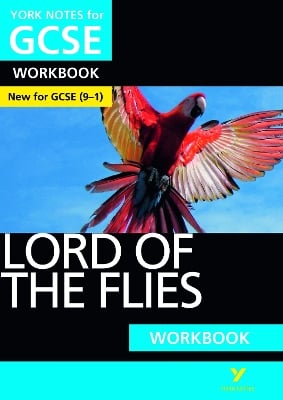 Lord of the Flies York Notes GCSE English Literature Workbook - for 2026, 2027 exams: York Notes Series