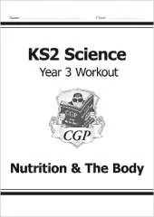 KS2 Science Year 3 Workout: Nutrition & The Body