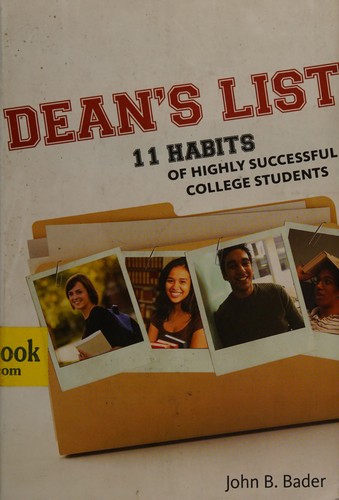 Dean's List: Eleven Habits of Highly Successful College Students