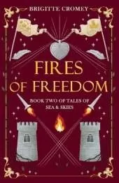 Fires of Freedom