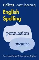 Easy Learning English Spelling: Your Essential Guide to Accurate English