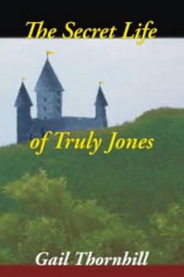 The Secret Life of Truly Jones