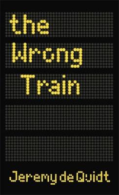 The Wrong Train