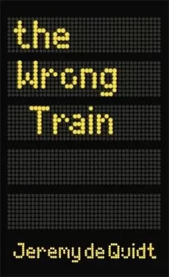 The Wrong Train