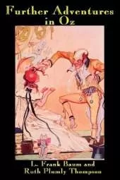 Further Adventures in Oz: Classic Stories from the Magical World of Oz