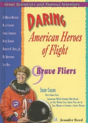 Daring American Heroes of Flight: Nine Brave Fliers
