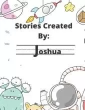 Stories Created By: Joshua