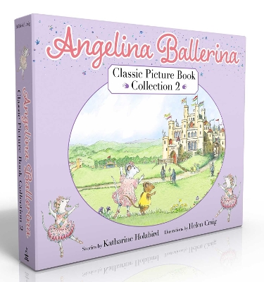 Angelina Ballerina Classic Picture Book Collection 2 (Boxed Set): Angelina at the Palace; Angelina, Star of the Show; Angelina's Big City Ballet