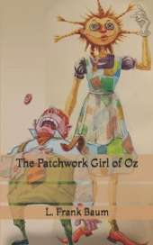 The Patchwork Girl of Oz
