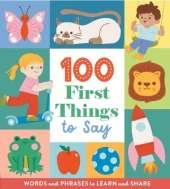 100 First Things to Say