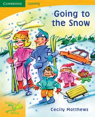 Pobblebonk Reading 4.7 Going to the Snow