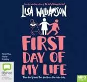 First Day of My Life