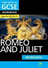 Romeo and Juliet York Notes GCSE English Literature Workbook - for 2026, 2027 exams: York Notes Series
