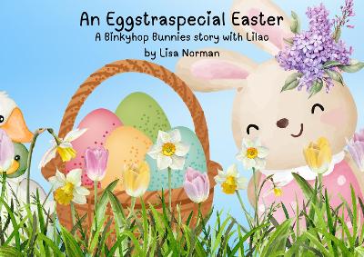 An Eggstraspecial Easter